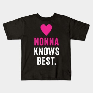 Nonna Knows Best Kids T-Shirt